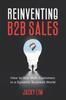 Kniha Reinventing B2B Sales : How To Win More Customers In a Dynamic Business World