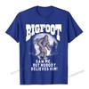 Bigfoot Saw Me But Nobody Believes Funny Sasquatch Moon TShirt Camisas Unisex Cool Tops  Tees Cotton Unisex Top TShirts Oversized