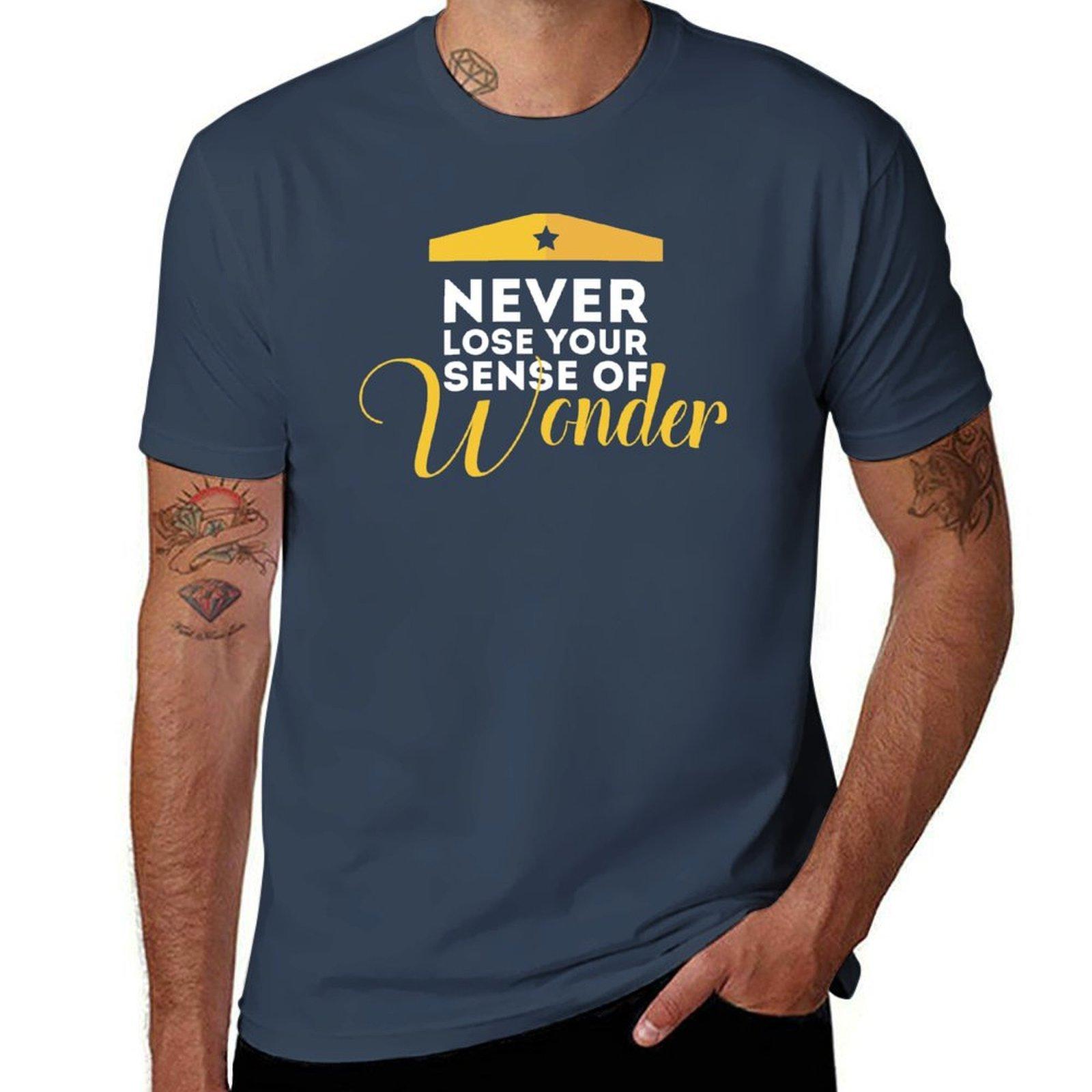 Never Lose Your Sense of Wonder TShirt Worker Basic Short Sleeve Tee S