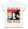 Die Sanderson Schwestern Wenn Du Eine Böse Hexe Hättest Halloween Damen T-Shirt Herren Oberteile T-Shirts Unisex