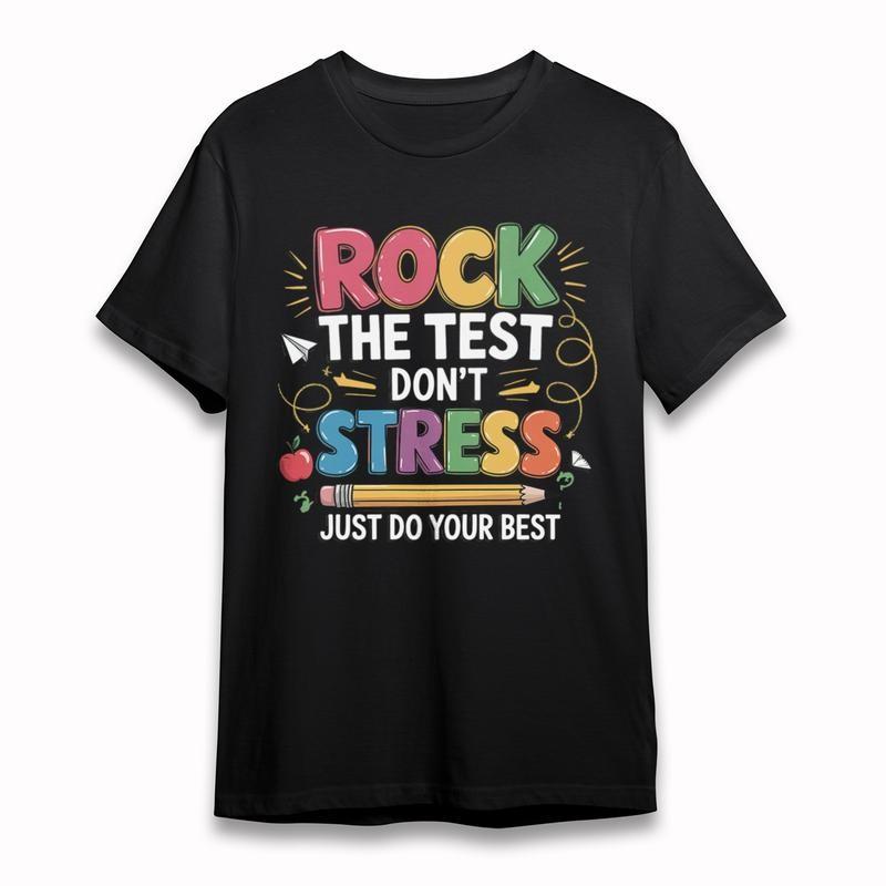 Women's Oversize Breathable All-Season Classic T-Shirt Rock Test Dont Stress Tee