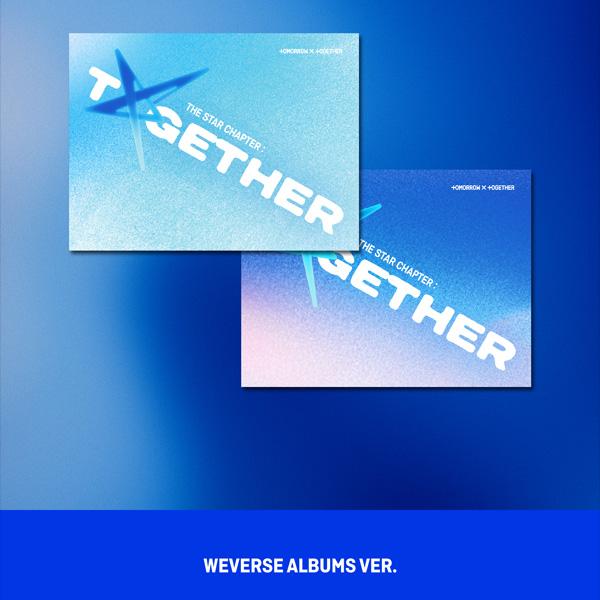TOMORROW X TOGETHER (TXT) - THE STAR CHAPER: TOGETHER (Weverse Albums Ver.) [Random Version]