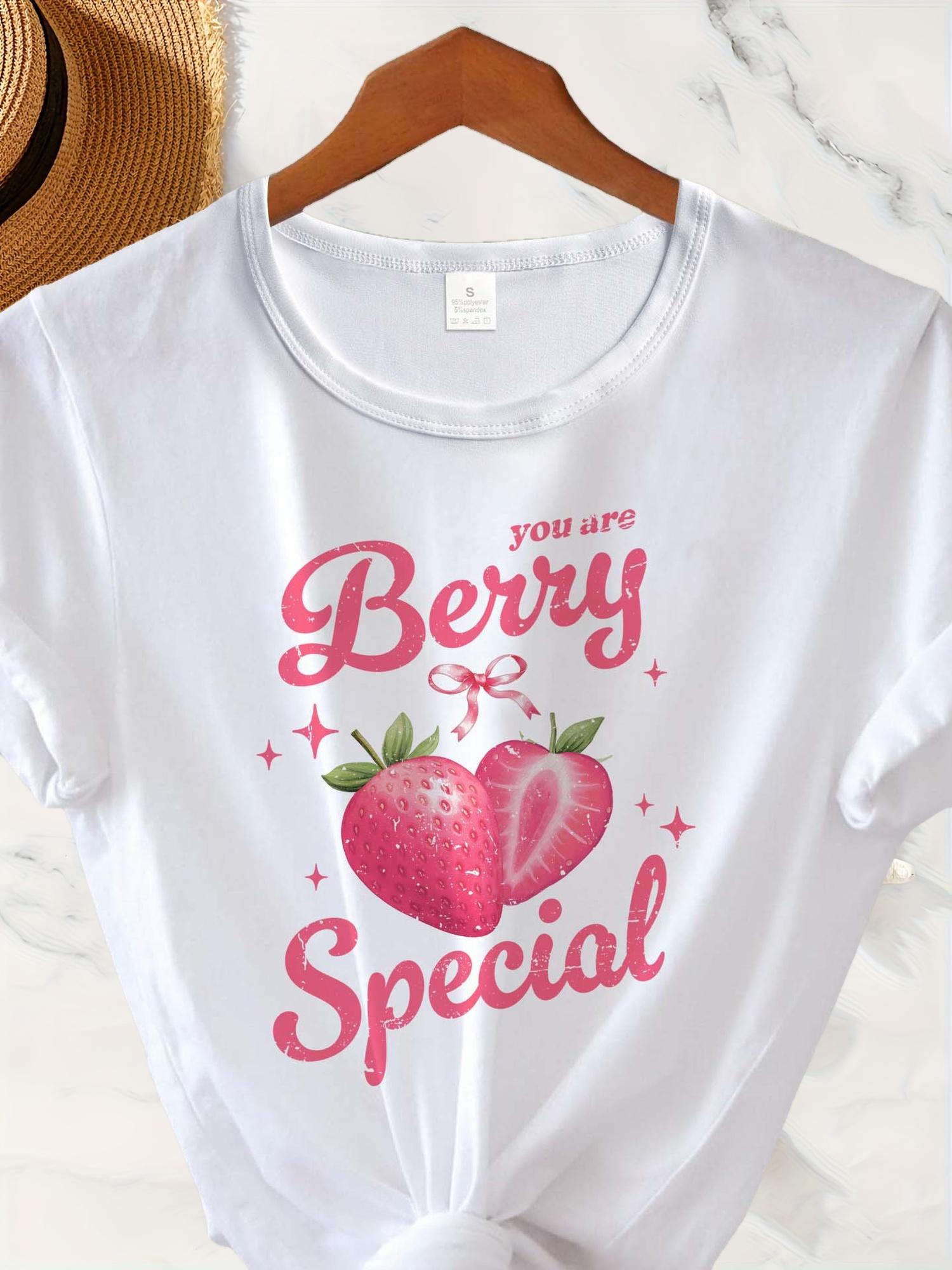 You are Berry Special Strawberry T-shirt XXXXL