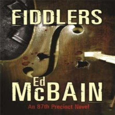 Fiddlers by Ed McBain Paperback Book 9780752878027