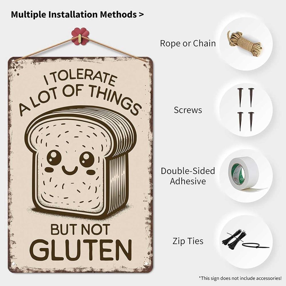 Funny Vintage Metal Signs I Tolerate A Lot Of Things But Not Gluten Cute Kawaii Bread Gluten Allergy Humor -Tin Sign Poster
