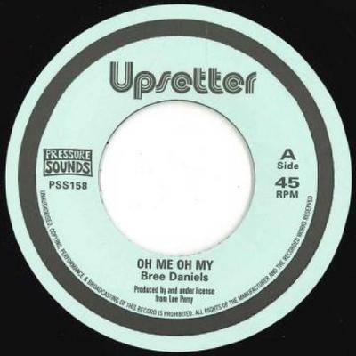 7inch Record BREE DANIELS - Oh Me Oh My / Oh Me Oh Dub PSS158 Pressure Sounds 1977 UK Reggae, Ska & Dub Used