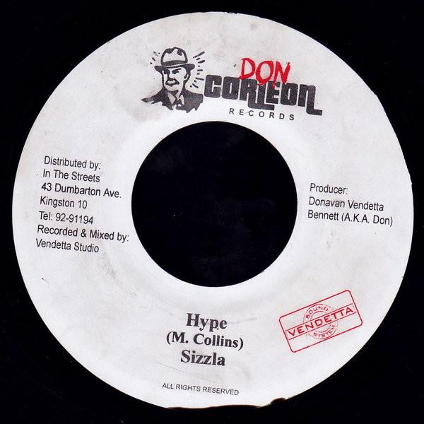 

7inch Record SIZZLA - Hype NONE Don Corleon Rec 2002 Jamaica Reggae, Ska & Dub Used