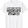 Camping RV Caravan Motorhome Just Here For The Hookups Funny T-Shirt