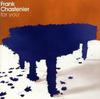 CD FRANK CHASTENIER  For You UCCM1066 EMARCY 2004 Japan ObiJazz Used