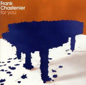 CD FRANK CHASTENIER  For You UCCM1066 EMARCY 2004 Japan ObiJazz Used