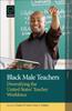 The Black Male Teachers : Diversifying the United States' Teacher Workforce Book