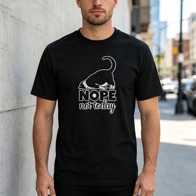 Funny Cat Lover Unisex Cotton T Shirt Nope Not Today Streetwear Summer Tops Oversized T Shirt Y2k Top Harajuku