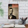 2D Flat Abraham Lincoln Quote with American Flag Metal Sign Durable Aluminum Material 8*12 Inches American History Wall Art Patriotic Home Decor