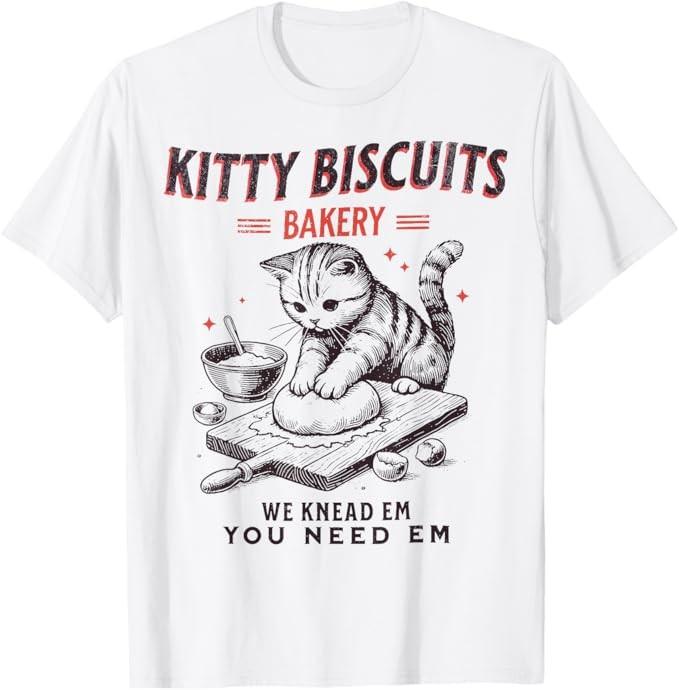 Kitty Kekse Wir kneten sie Du brauchst sie Katzenliebhaber Unisex T-Shirt