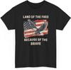 Land of The Free Because of The Brave Shirt, Patriotic Eagle American Flag T-Shirt, Veteran Military Gift