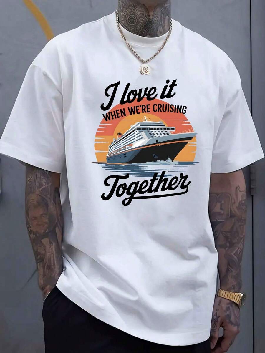 

J LOVE IT WHEN WE RE CRUISING Unisex s Casual T-Shirt S
