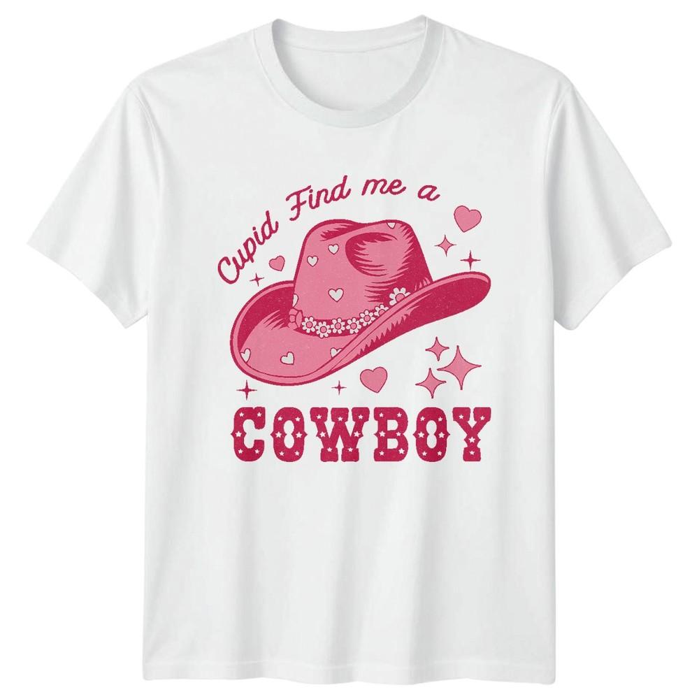 Cupid Find Me A Cowboy Western RoUnisexce Unisexs Unisexs Graphic Tee S