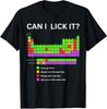 Posso Leccarlo Tavola Periodica Studente Insegnante Scuola T-Shirt Unisex