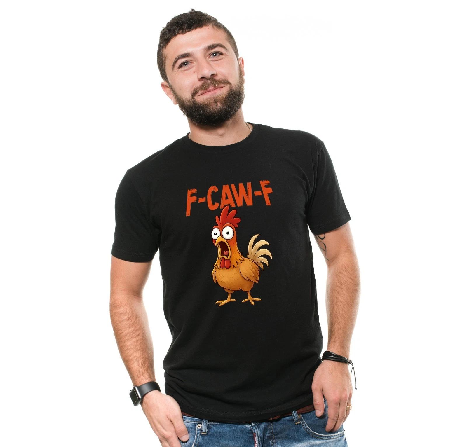 Men s Funny F-Caw-F Rooster Tee shirt FCAWF offensive funny humor bird Tee XL