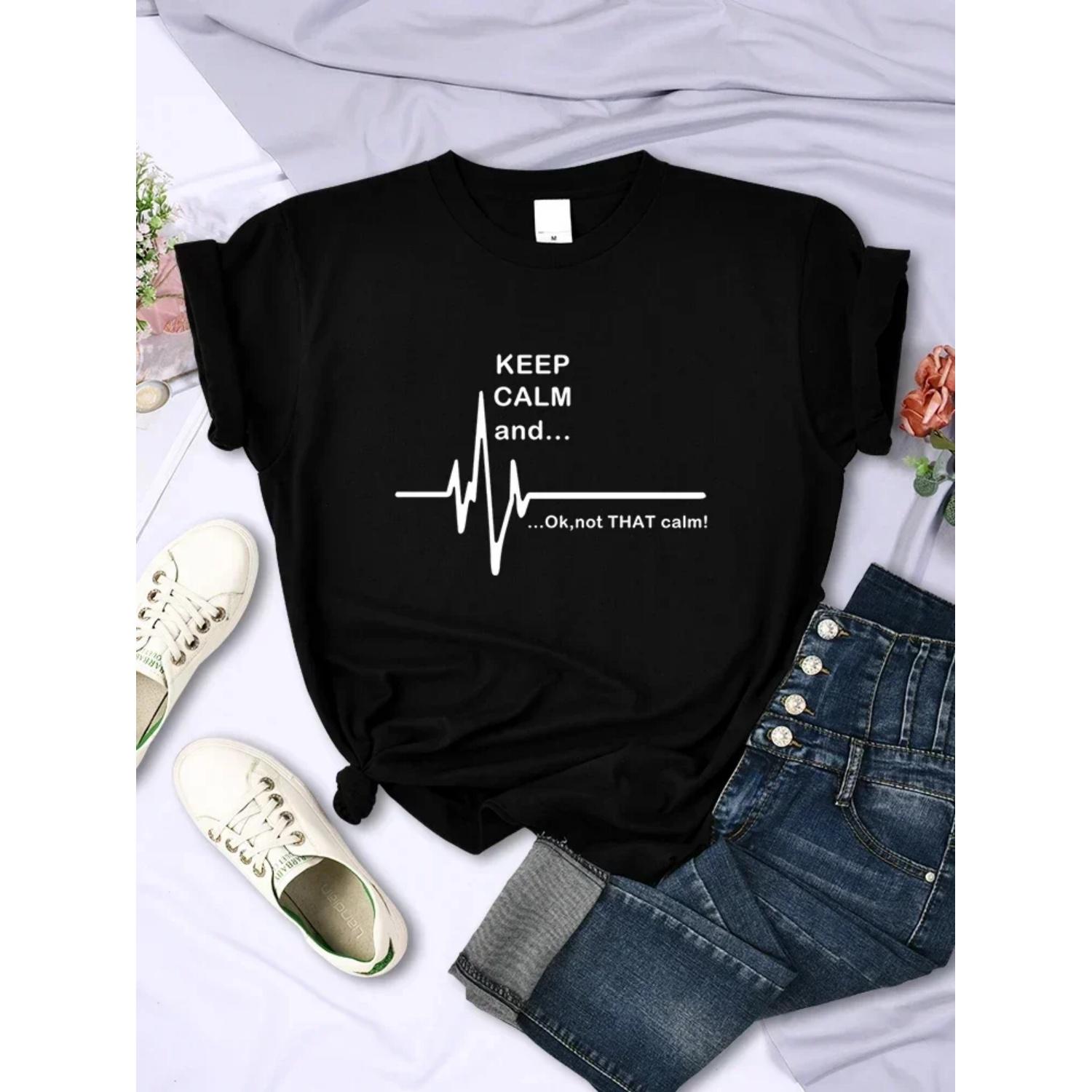 Keep Calm And Ok Not That Calm Women T Shirt Summer Breathable Short Sleeve Street Personality Crop Top Casual Womans Clothing S