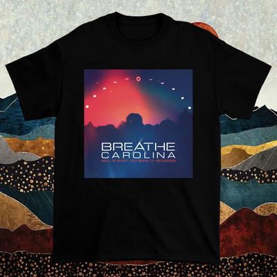 Breathe Carolina Band Cehennem Senin Yaptığın Şeydir T Shirt Tam Beden S-5XL