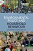 The Environmental Policy and Household Behaviour : Sustainability and Everyday Life Book