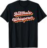 Butthole Whisperer Sarcastic Jokes Retro Humour Sarcasm T-Shirt