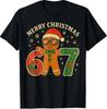 67 Meme Sechs Sieben 6 7 Meme Lustiges Weihnachten Lebkuchen T-Shirt