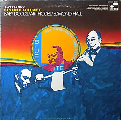 LP Record BABY DODDS  ART HODES  EDMOND HAL  Classics  Volume 1 B6509 BLUE NOTE 1969 US Jazz Used