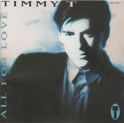 CD TIMMY T - All For Love TOCP7226 Quality Records 1992 Japan Dance & Electronica Gebraucht