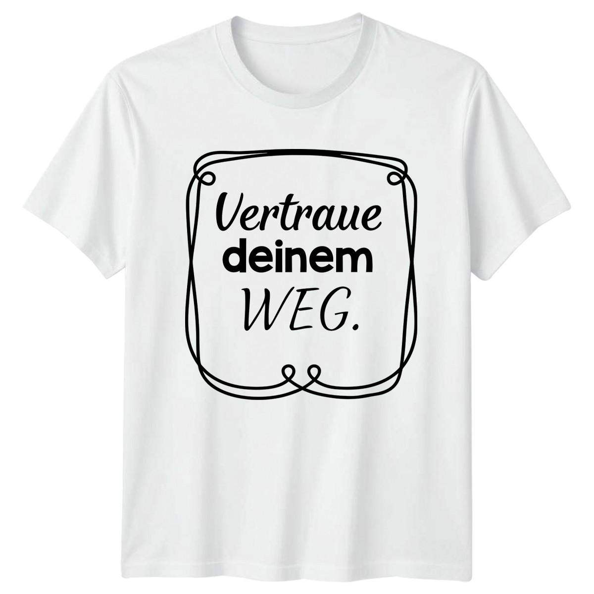 Vertraue Deinem Weg T-Shirt Positive Mindset Motivation Gift For Him And Her L
