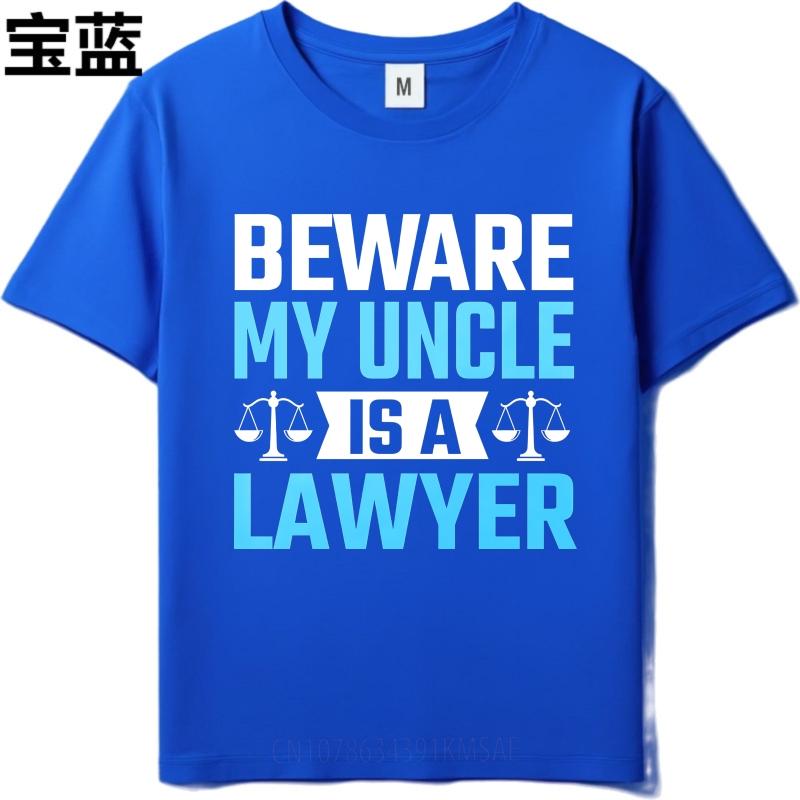 T Shirt Men Casual Round Neck Tee Cotton Summer For Her T Shirt Beware My Uncle Is A Lawyer Short Sleeve Workout Oneck Tshirt