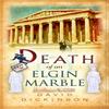 Death of an Elgin Marble by David Dickinson Paperback Book 9781472108661