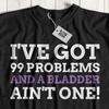 Unisex Funny Bladder Surgery T-Shirt Cystectomy Cancer Removal Operation Gifts