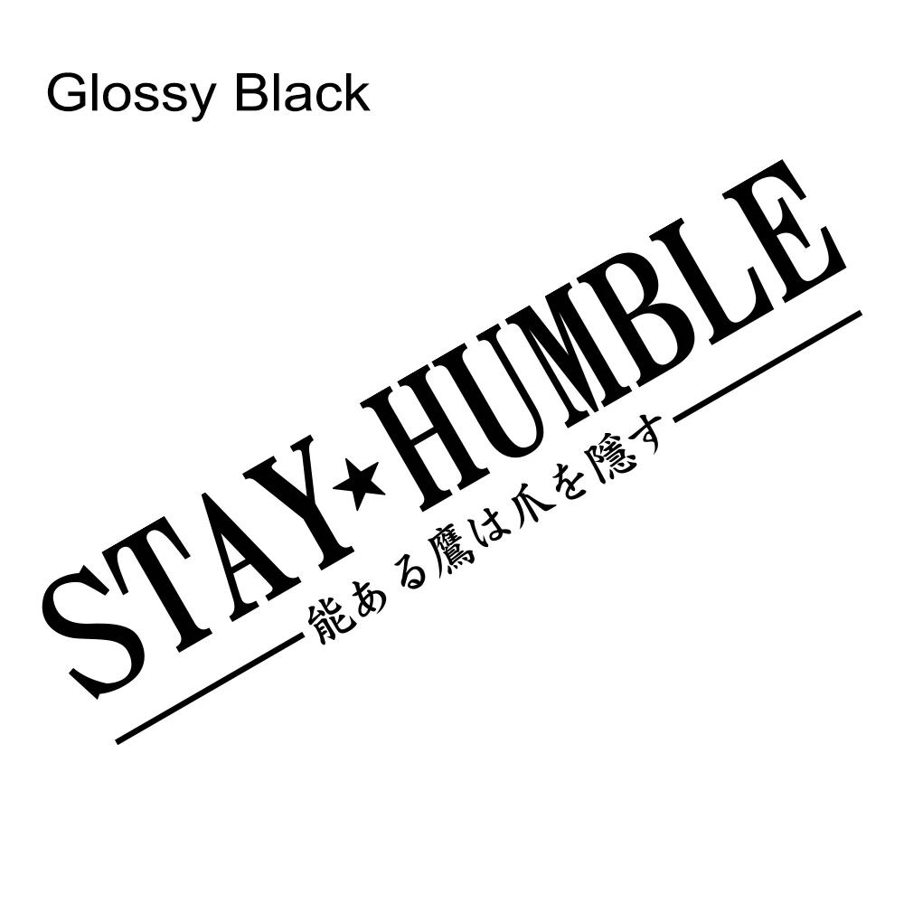Stay Humble JDM Slogan Car Windshield Banner Stickers Waterproof Vinyl Decal Automobile Windscreen Window Decoration Accessories