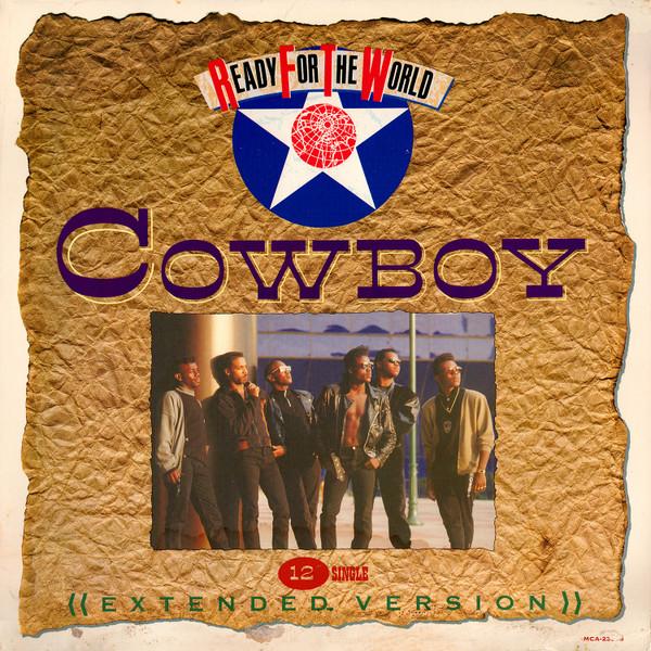 

12inch Record READY FOR THE WORLD Cowboy MCA23948 MCA Records 1989 US SoulFunk Used