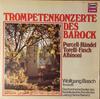 LP Record PURCELL HANDEL TORELLI FASCH Trompetenkonzerte Des Barock 1214 1973 Germany Classical Used