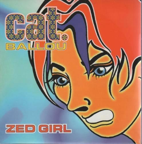 

7inch Record CAT BALLOU - Zed Girl / Numb BV002 Bionic Vinyl 1996 UK Rock Used