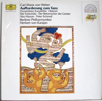 LP Record CARL MARIA VON WEBER, HERBERT VON K - Aufforderung Zum Tanz. Ouvertüren 4190701 Deutsche Grammo 1986 Germany Obi Classical Used