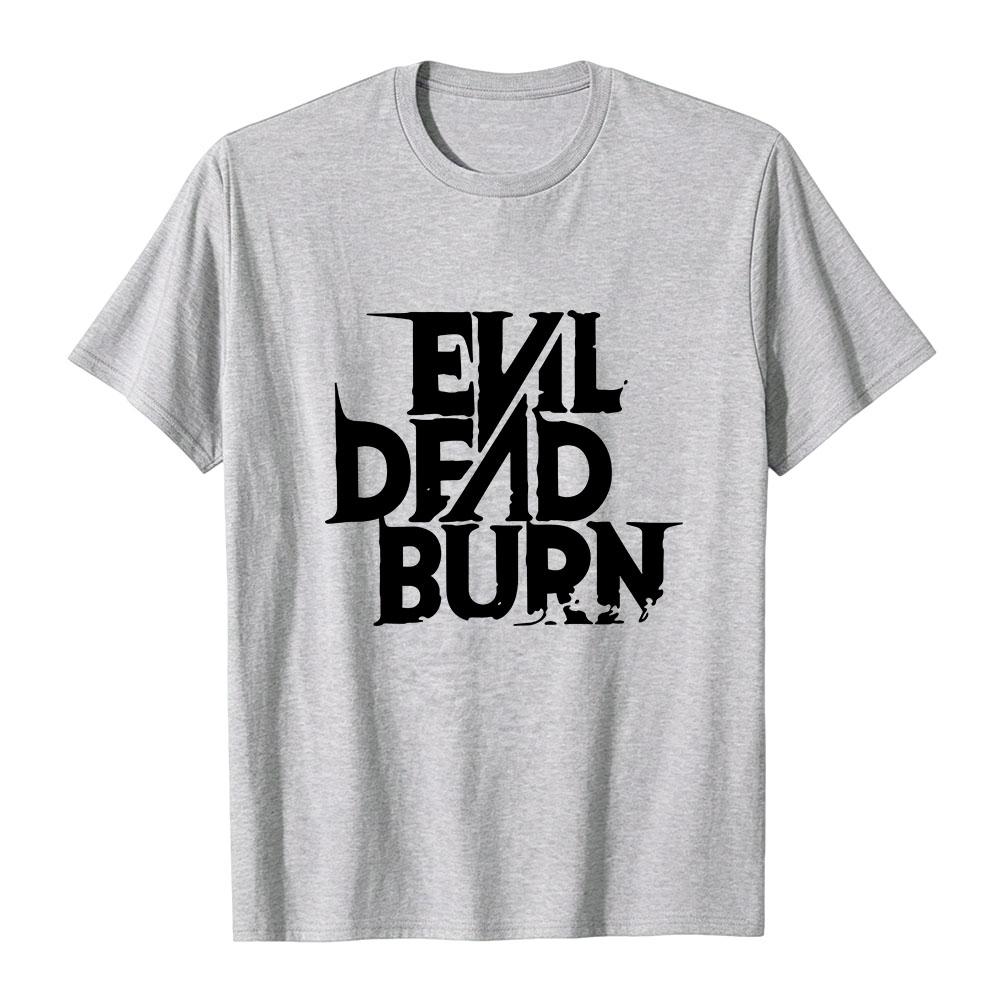 Camiseta Evil Dead Burn para Hombre Mujer Ropa Cuello Redondo Algodón Manga Corta Unisex Camisetas Estampado Gráfico Merch Ropa Casual Suave