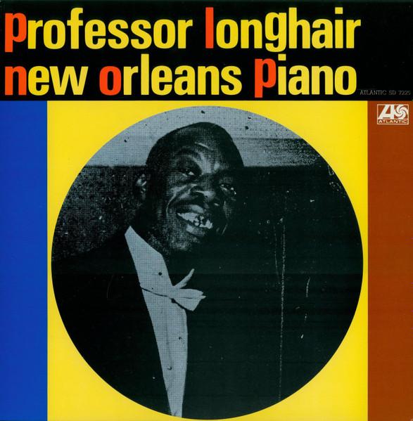 

LP Record PROFESSOR LONGHAIR - New Orleans Piano SD7225 Atlantic 1972 US Soul/Funk