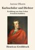 Kniha Karlsschuler Und Dichter (Grossdruck) : Erzahlung Aus Dem Leben Friedrich Schillers