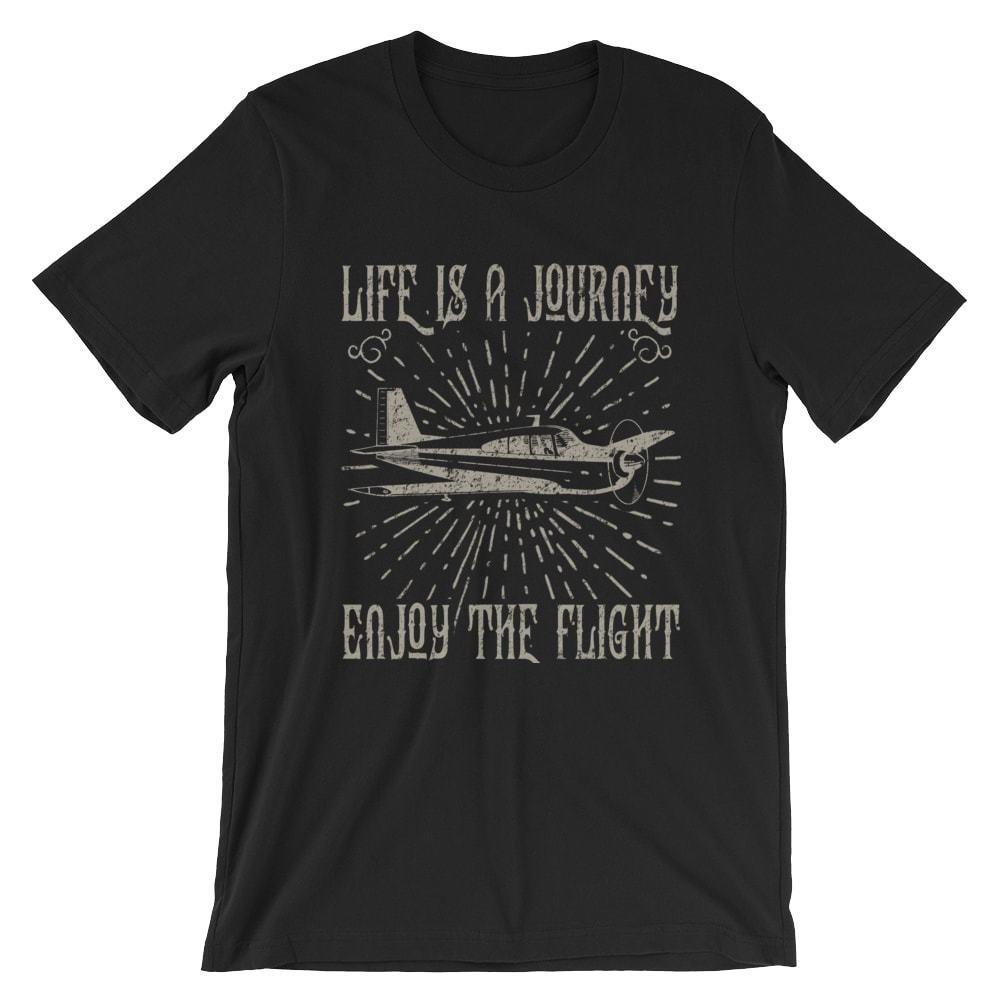 

Life Is A Journey Enjoy The Flight T-Shirt. Airplane 100% Cotton Premium Tee NEW M
