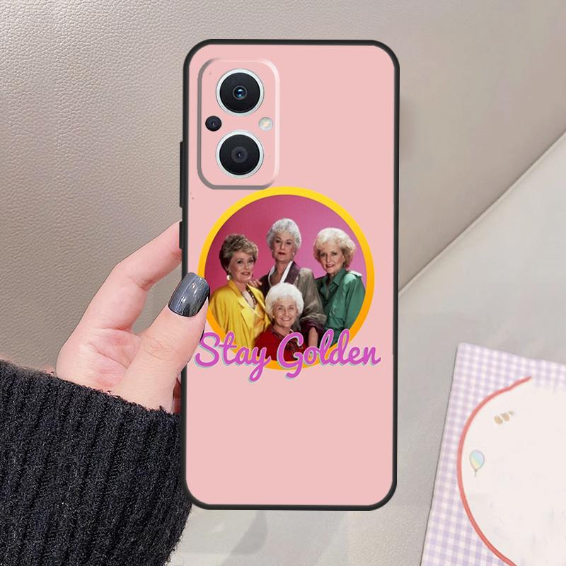 

Golden Girls Funda For OPPO Reno 11 12 13 14 Pro 11F 12F 13F 14F 7 8 Lite OPPO Find X9 X6 X5 X8 Pro Case OPPO Reno8 T 4G