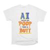Poop From A Butt Funny Meme Vintage Graphic T-Shirt Retro Tee
