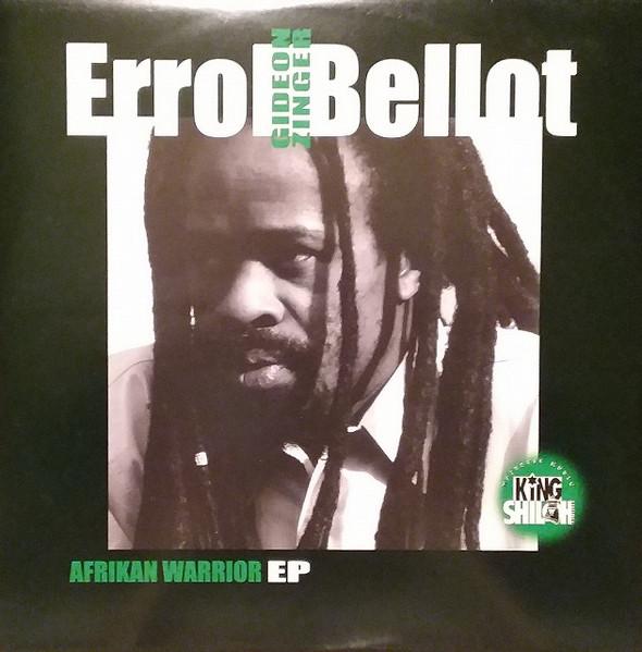 12inch Record ERROL BELLOT - Afrikan Warrior EP KS00712 King Shiloh Rec 2008 Netherland Reggae, Ska & Dub Used