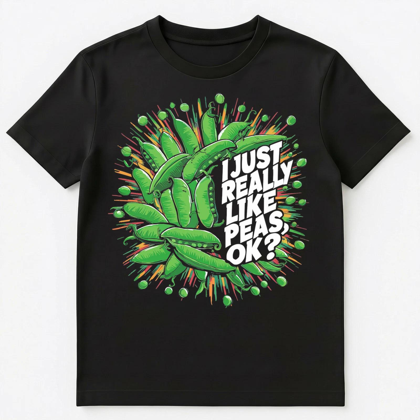 

Im Just Really Into Peas Ok Unisex T-Shirt 3XL