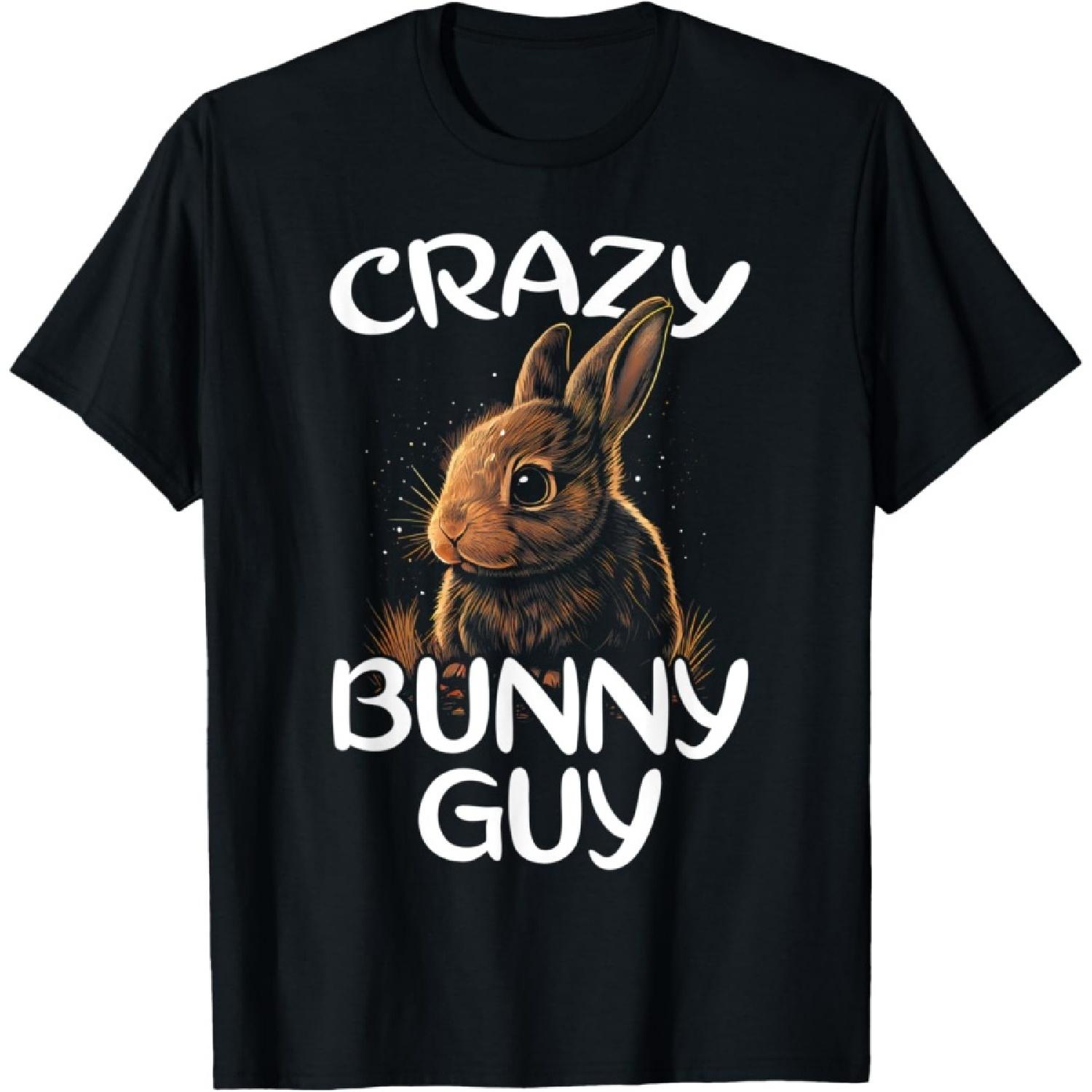 Crazy Bunny Guy Cute Rabbit Owner Breeder Hare Lover Dad T-Shirt S