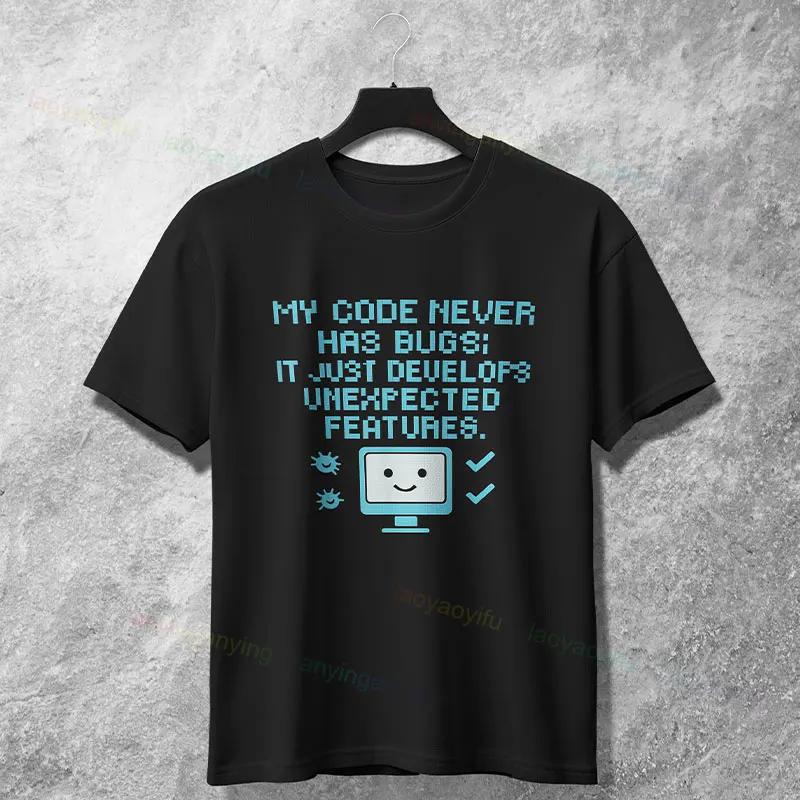 My Code Never Has Bugs Funny Programmer Graphic Tee Soft Cotton Short Sleeve TShirt S