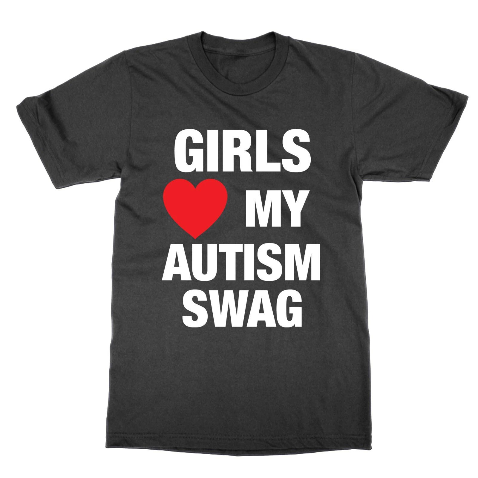 Girls Love My Autism Ruched T-Shirt Funny Geek Nerd Mem Top Gift S